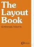 The Layout Book (Advanced Level)