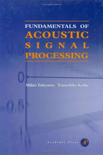 Fundamentals Acoustic Signal Processing