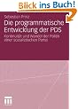 Die programmatische Entwicklung der PDS: Kontinuit�t und Wandel der Politik einer sozialistischen Partei
