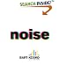 Noise