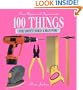 100 Things You Don't Need a Man For