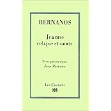 Jeanne relapse et saintepar Georges Bernanos