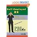 Self-Employed RN: Choices, Business Aspects, & Marketing Strategies