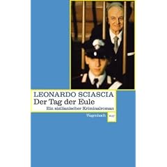 Tag der Eule: Ein sizilianischer Kriminalroman