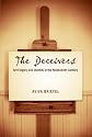 The Deceivers: Art Forgery And Identity in the Nineteenth Century