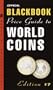 The Official Blackbook Price Guide to World Coins, 7th edition (Official Price Guide to World Coins)