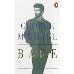 Bare: George Michael, His Own Story book cover