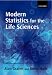 Modern Statistics for the Life Sciences