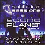 Subliminal Sessions at Sound Planet