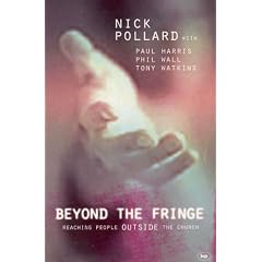Beyond the Fringe: Reaching People Outside the Church