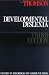 Developmental Dyslexia: Its Nature, Assessment and Remediation (Studies in disorders of communication)