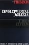 Developmental Dyslexia: Its Nature, Assessment and Remediation (Studies in disorders of communication)