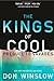 The Kings of Cool: A Prequel to Savages