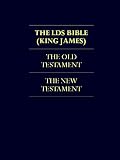 THE BIBLE - LDS Church Authorized KJV Translation (FULLY ILLUSTRATED Kindle Edition) LDS Scriptures The Bible Complete KING JAMES VERSION HOLY BIBLE Old ... KJV | Excluding The Triple Combination)