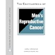 The Encyclopedia Of Men's Reproductive Cancer (Facts on File Library of Health and Living) by  Carol Turkington and Charles R. Pound