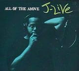J-Live -  All of the Above