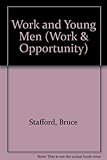 Work and young men
