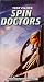 Test Pilots: Spin Doctor