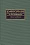 Joan Fontaine: A Bio-Bibliography (Bio-Bibliographies in the Performing Arts)