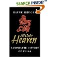 All Under Heaven: A Complete History of China by Rayne Kruger