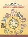 Book All You Wanted to Know About Chinese Astrology (All You Wanted to Know About)