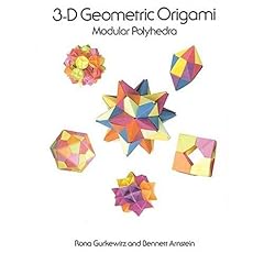 【クリックで詳細表示】3-D Geometric Origami (Dover Origami Papercraft) [ペーパーバック]
