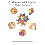 3-D Geometric Origami