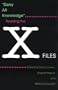 Deny All Knowledge: Reading the X-Files (Television)