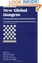 New Global Dangers: Changing Dimensions of International Security (<I>International Security</I> Readers)