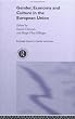 Gender, Economy and Culture in the European Union (Routledge Research in Gender and Society)