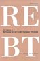The Practice of Rational Emotive Behaviour Therapy