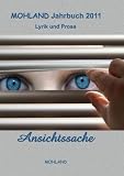Produkt-Bild: MOHLAND Jahrbuch 2011: Ansichtssache