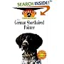 The German Shorthaired Pointer: An Owner's Guide to a Happy Healthy Pet (Owner's Guides to a Happy Healthy Pet)