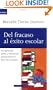 Del Fracaso al �xito Escolar (Spanish Edition)