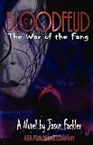 Bloodfeud: The War of the Fang