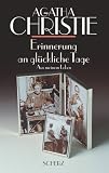 Erinnerung an gl�ckliche Tage. Sonderausgabe: Aus meinem Leben