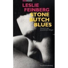 Stone Butch Blues - Traeume in den erwachenden Morgen