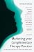 Search : Marketing Your Complementary Therapy Practice: 101 Tried and Tested Ways to Attract and Retain Clients