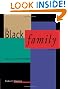 The Black Family: Essays and Studies