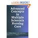 Advanced Concepts in Multiple Sclerosis Nursing Care