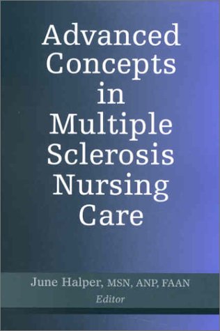 advanced concepts in multiple sclerosis nursing care