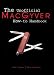 The Unofficial MacGyver How-To Handbook: Revised 2nd Edition