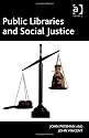 Public Libraries and Social Justice
