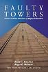 Faulty Towers: Tenure and the Structure of Higher Education