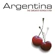 The Greatest Songs Ever: Argentina