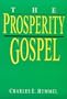 The Prosperity Gospel (Booklet Series)