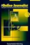 The Online Journalist: Using the Internet and Other Electronic Resources
