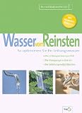 Wasser vom Reinsten. So optimieren Sie Ihr Leitungswasser.