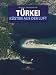  : T&uuml;rkei, K&uuml;sten aus der Luft
