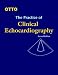 Books : The Practice of Clinical Echocardiography